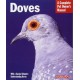 A Complete Pet Owner's Manual - Doves
