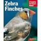 Barron's Zebra Finches: A Complete Pet Owner's Manual